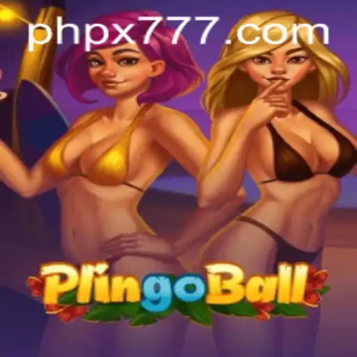 Exploring Plingoball: The Innovative Game Captivating Enthusiasts with X777