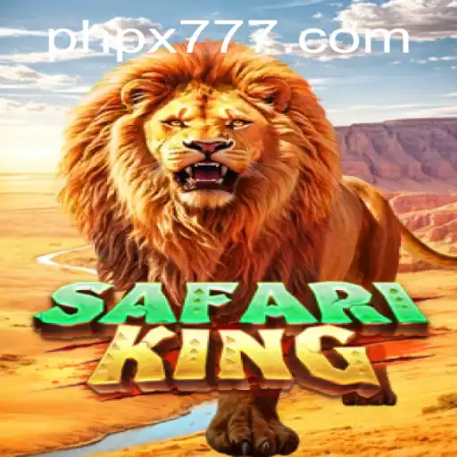 Exploring the Exciting World of SafariKing: An Adventure Awaits with X777
